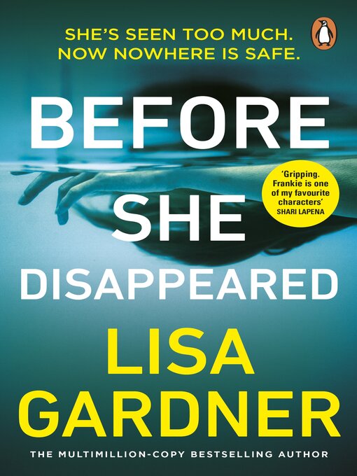 Title details for Before She Disappeared by Lisa Gardner - Wait list